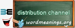 WordMeaning blackboard for distribution channel